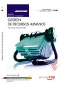 Manual Gestión de Recursos Humanos (MF0238_3). Certificados de Profesionalidad. Gestión Integrada de Recursos Humanos (ADGD0208)