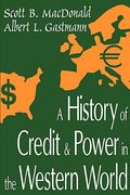history credit & power in the western world (en Inglés)