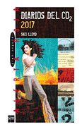 Diarios del CO2: 2017 (Alerta roja)