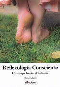 Reflexología Consciente: Un Mapa Hacia el Infinito