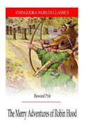 The Merry Adventures of Robin hood (en Inglés)
