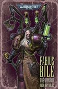 Fabius Bile: The Omnibus (Warhammer 40,000) 