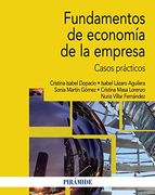 Fundamentos de Economía de la Empresa: Casos Prácticos