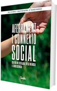 Aferrament i Connexió Social: La Solitud no Desitjada a la Infància i L'adolescència (en Catalán)