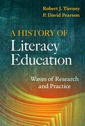 A History of Literacy Education: Waves of Research and Practice