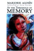At the Threshold of Memory: New & Selected Poems (en Inglés)