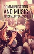 Communication and Music in Social Interaction (en Inglés)