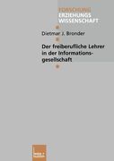 Der Freiberufliche Lehrer in Der Informationsgesellschaft (en Alemán)