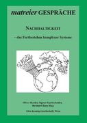 Nachhaltigkeit: Das Fortbestehen Komplexer Systeme (en Alemán)