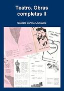 Teatro. Obras Completas ii (in Spanish)