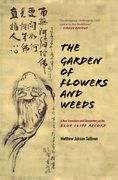 The Garden of Flowers and Weeds: A new Translation and Commentary on the Blue Cliff Record 