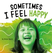 Sometimes I Feel Happy (en Inglés)
