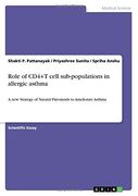 Role of Cd4+t Cell Sub-Populations in Allergic Asthma