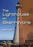 The Lighthouse on Skerryvore (en Inglés)