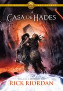 La casa de Hades (Los héroes del Olimpo 4) (in Spanish)