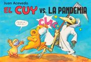 El cuy vs la Pandemia