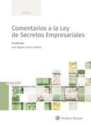 Comentarios a la ley de Secretos Empresariales (in Spanish)