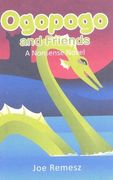 Ogopogo and Friends (en Inglés)
