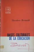 Bases culturales de la educacion
