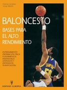 Baloncesto. Bases para el alto rendimiento