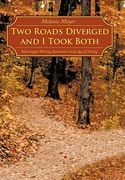 two roads diverged and i took both