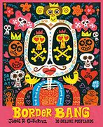 Border Bang: 30 Deluxe Postcards (en Inglés)