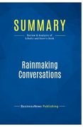 Summary: Rainmaking Conversations: Review and Analysis of Schultz and Doerr's Book 
