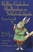 Balþos Gadedeis Aþalhaidais in Sildaleikalanda (in Gothic)