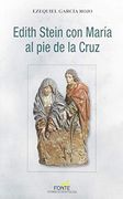 Edith Stein con María al pie de la Cruz