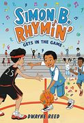 Simon b. Rhymin' Gets in the Game (en Inglés)