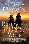 Rampage of the Desert Wolf (en Inglés)