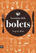 La Cuina Dels Bolets (en Catalán)