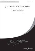 i saw eternity: choral octavo