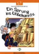 Sprung ins Unbekannte (Ein) (Serie bianca. Le letture ELI) (en Alemán)