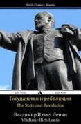 The State and Revolution: Gosudarstvo I Revolyutsiya (en Ruso)