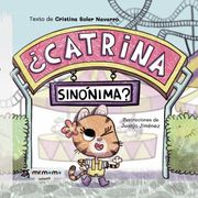 Catrina Sinonima? (Tapa Dura)
