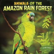 Animals of the Amazon Rain Forest (en Inglés)