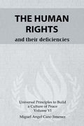 The Human Rights: And their deficiencies