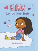 Nikki Loves Her Hair (en Inglés)