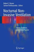 Nocturnal Non-Invasive Ventilation: Theory, Evidence, and Clinical Practice 