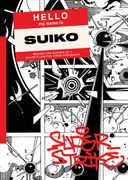 Super Strike: Behind the Scenes of a Japanese Graffiti Writer (Soi Books Monographs) 
