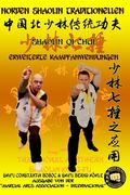 Shaolin Qi Chui - Erweiterte Kampfanwendungen (en Alemán)