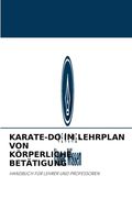 Karate-Do Im Lehrplan Von Körperliche Betätigung (in German)