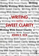 Writing With Sweet Clarity (en Inglés)