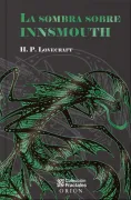 La Sombra Sobre Innsmouth