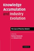 Knowledge Accumulation and Industry Evolution Paperback (en Inglés)