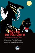 VOCES EN RUIDERA:UNA AVENTURA DE PLINIO