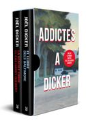 Estoig Adictes a Dicker (El llibre dels Baltimore i La veritat sobre el cas Harry Quebert) edició limitada inclou primer - Dicker, joel - Libro Físico (en Catalán)
