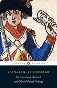 Of the Social Contract and Other Political Writings (en Inglés)