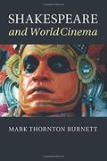 Shakespeare and World Cinema (en Inglés)